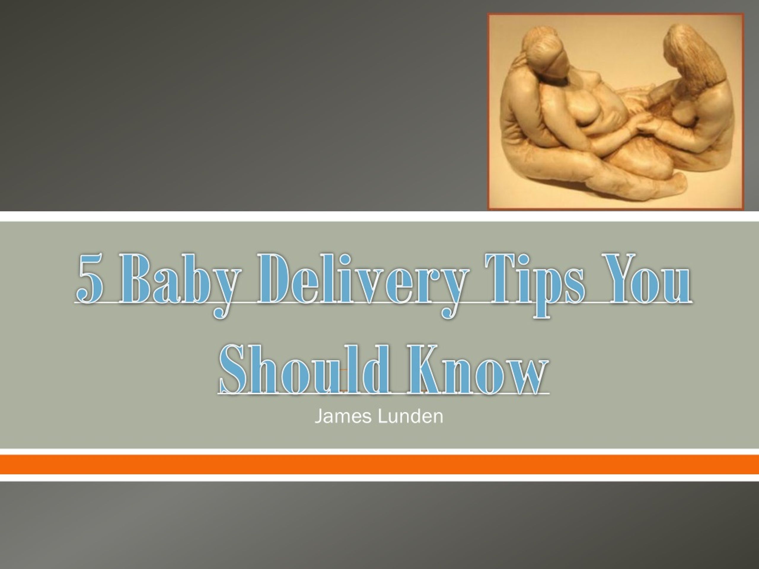 PPT - 5 Baby Delivery Tips You Should Know PowerPoint Presentation ...