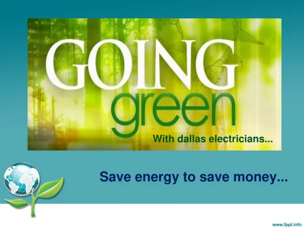 GOING GREEN WITH DALLAS ELECTRICIANS