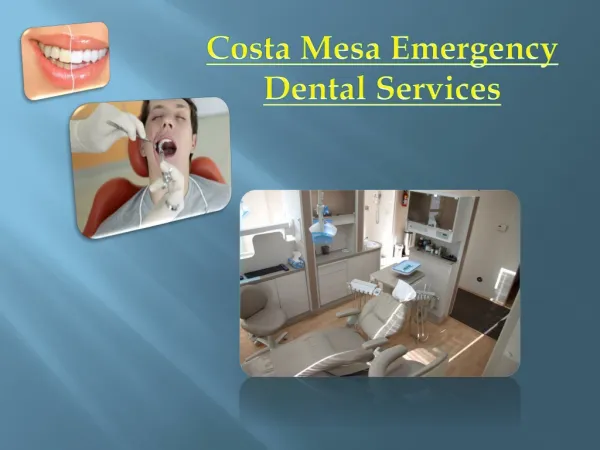 Costa Mesa Emergency Dental Services