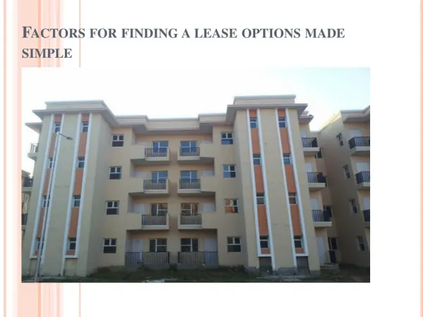 Factors for Finding a Lease Option Made Simple