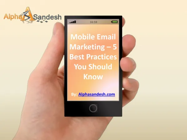Mobile Email Marketing – 5 Best Practices You Should Know