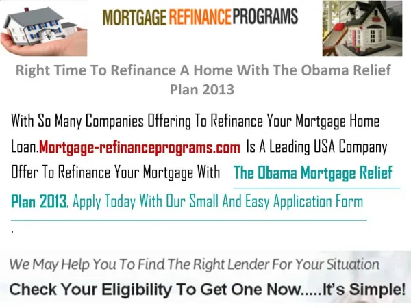 Right Time To Refinance A Home With The Obama Relief Plan