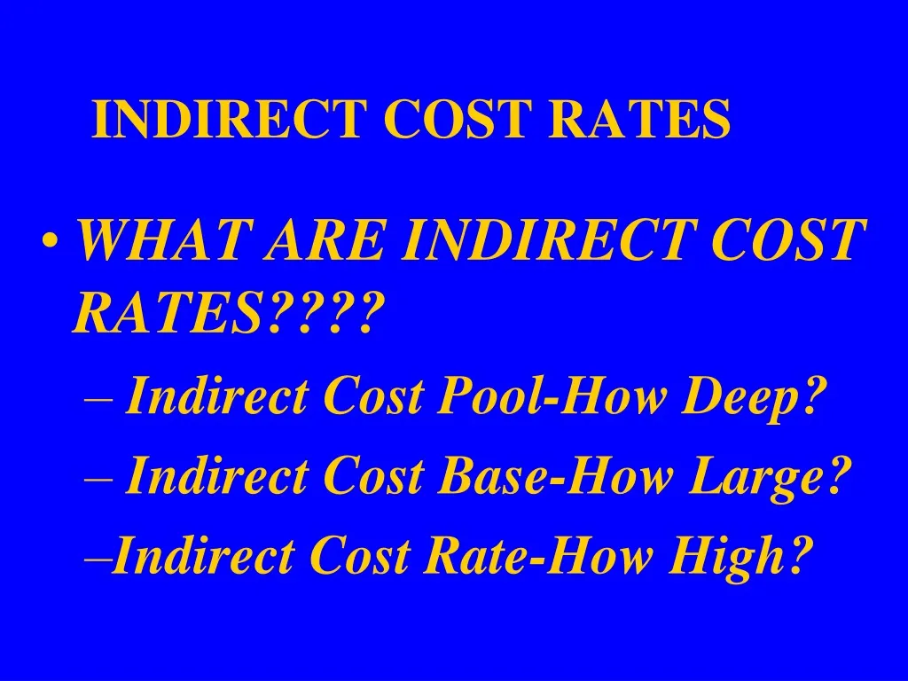 indirect cost rates