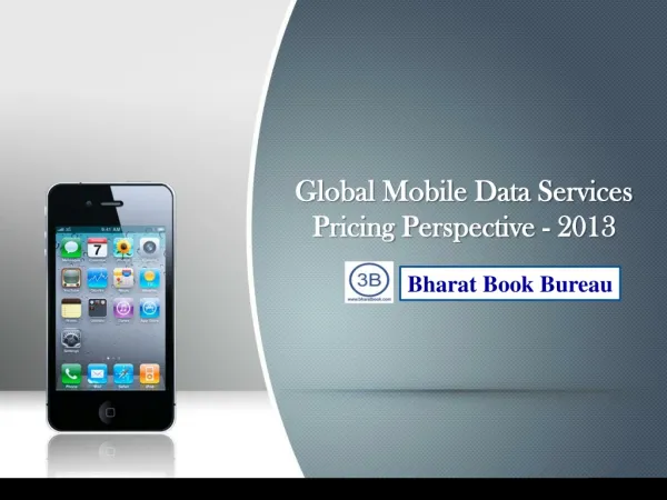 Global Mobile Data Services Pricing Perspective - 2013