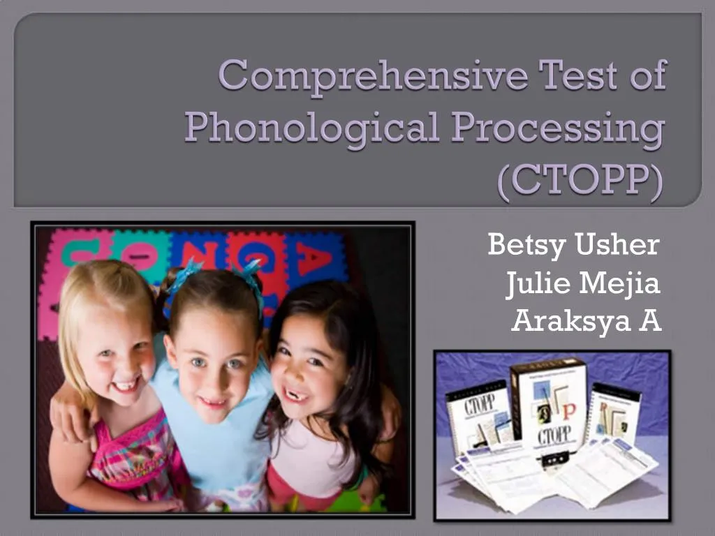 ppt-comprehensive-test-of-phonological-processing-ctopp-powerpoint
