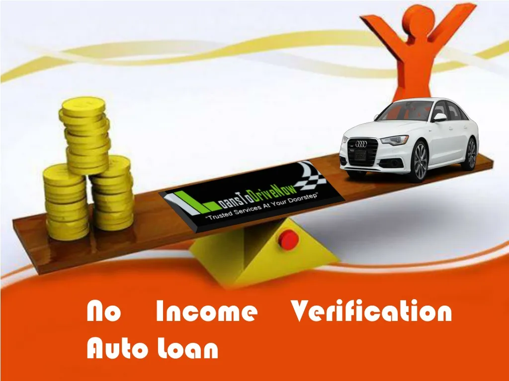 no income verification auto loan