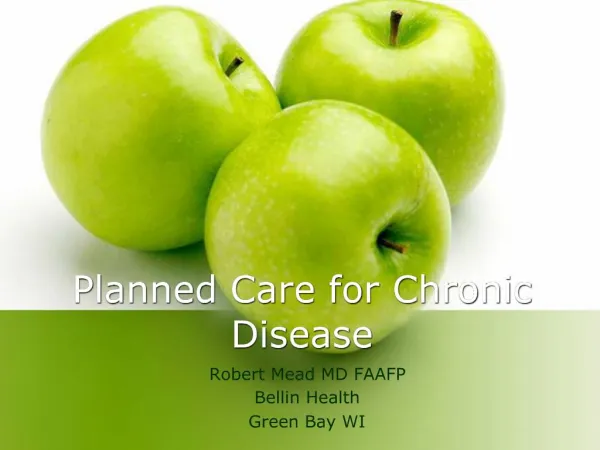 Planned Care for Chronic Disease