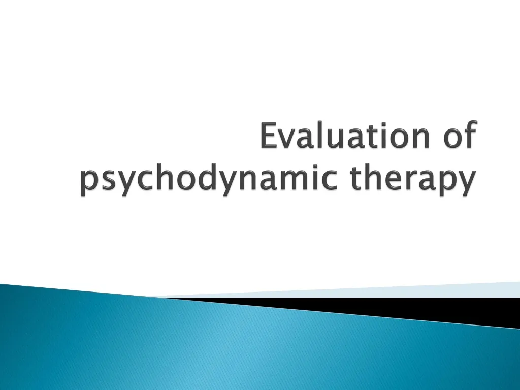 evaluation of psychodynamic therapy