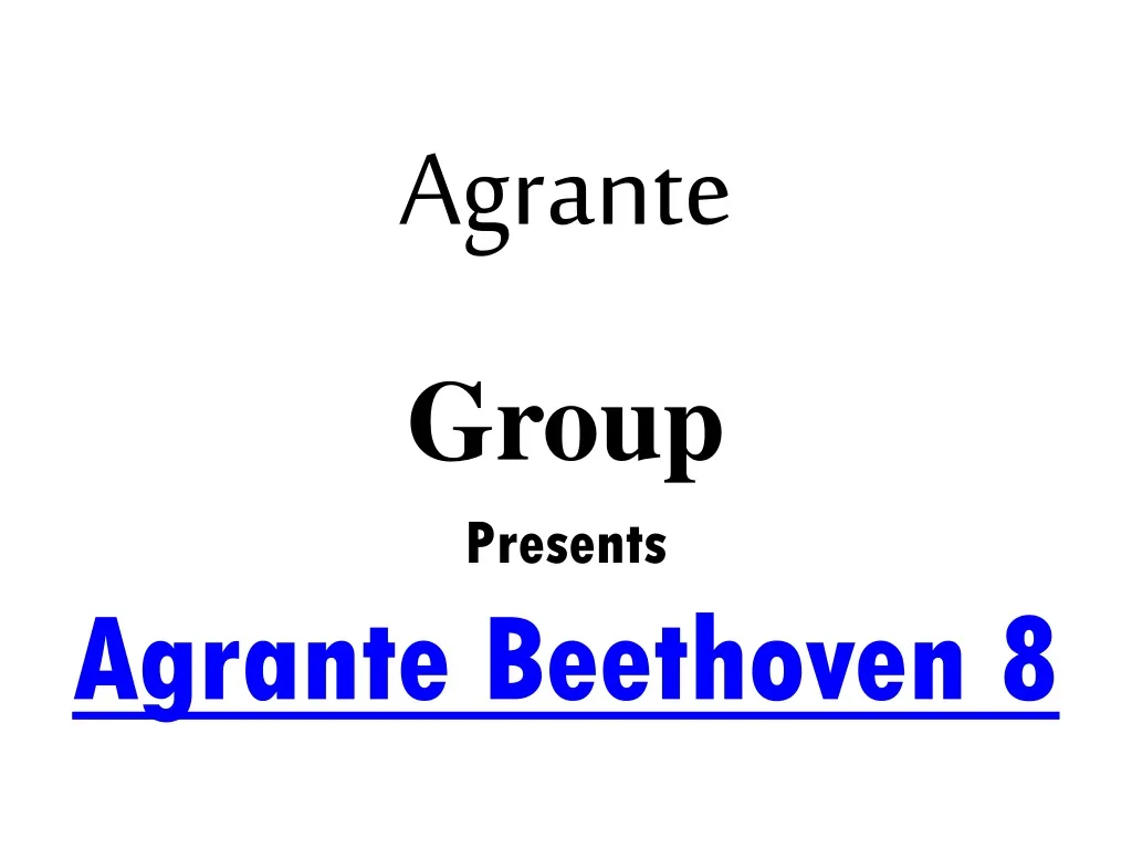 agrante group presents agrante beethoven 8