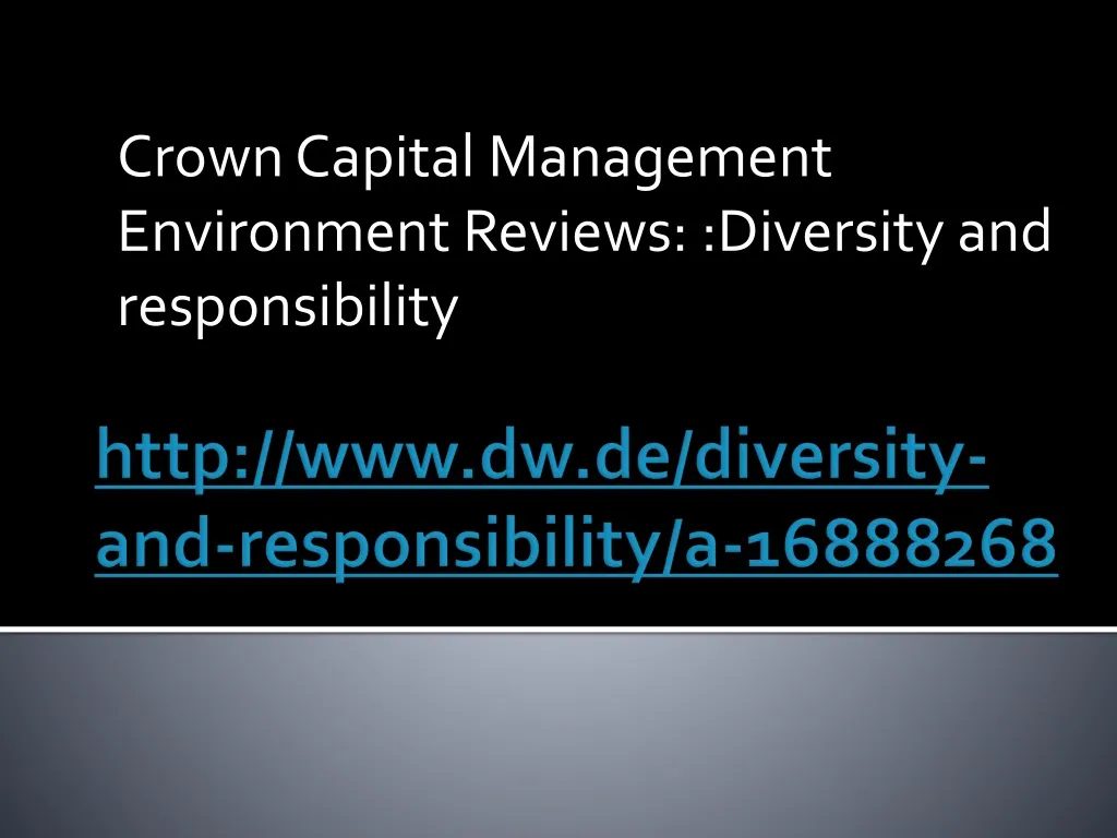 crown capital management environment reviews diversity and responsibility