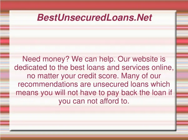 Unsecured Loans - http://bestunsecuredloans.net/