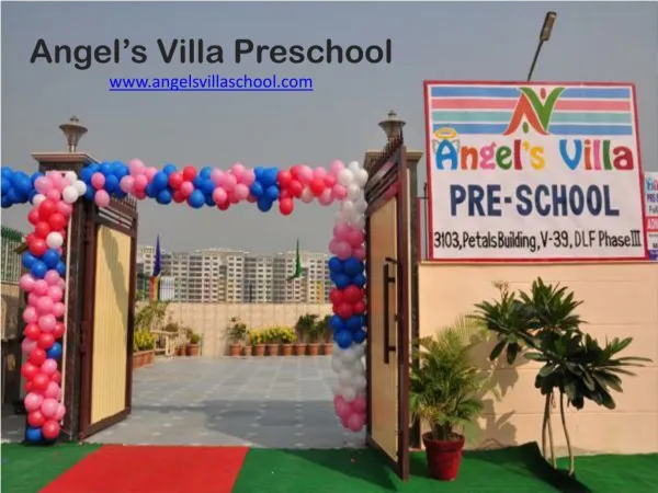 Angel's Villa Preschool and Child Day Care Gurgaon