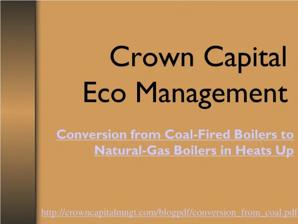 Crown Capital Eco Management - Heats Up