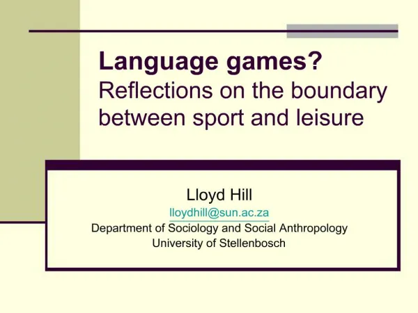 Language games Reflections on the boundary between sport and leisure