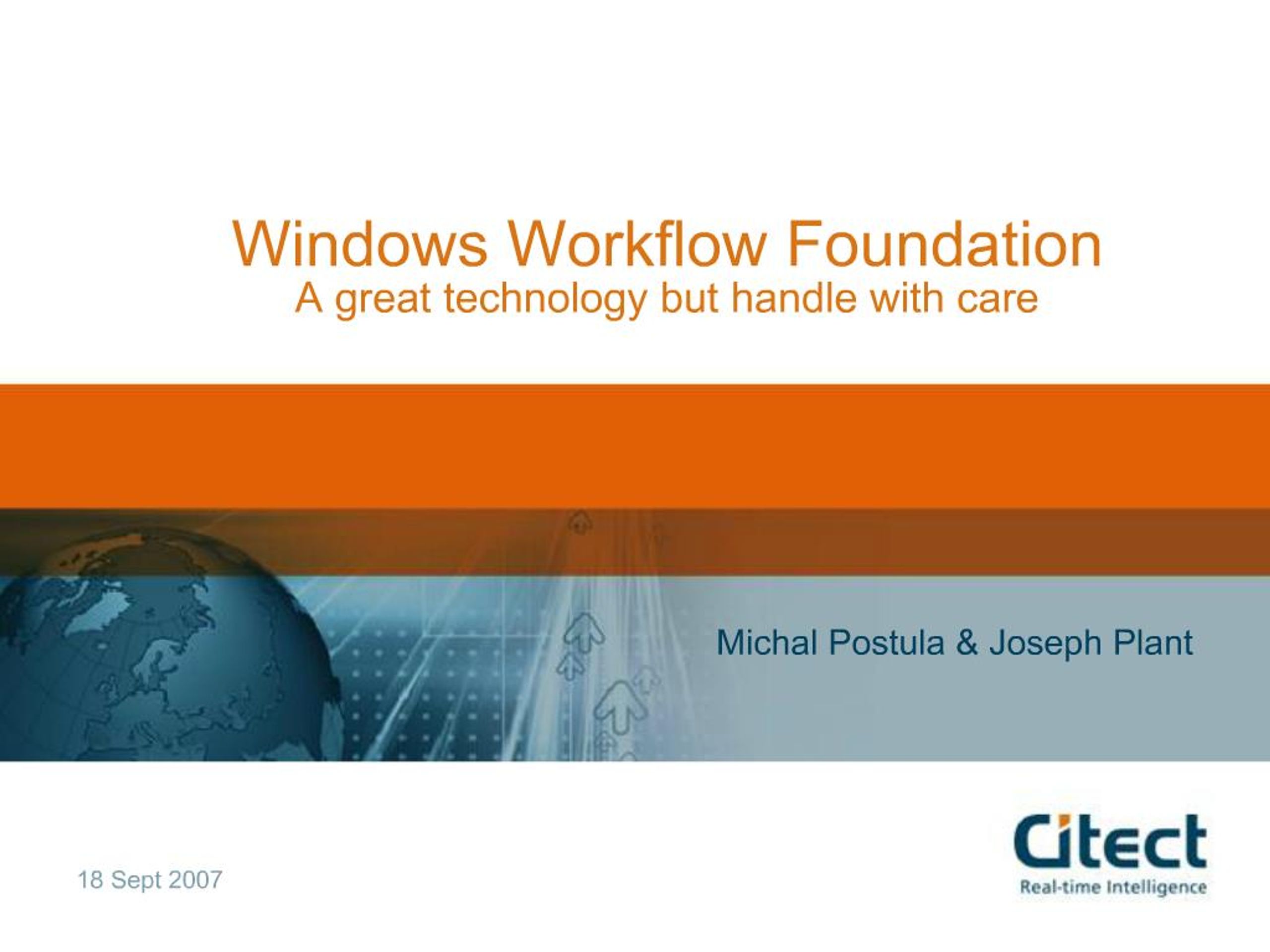 PPT - Windows Workflow Foundation A great technology but handle with ...