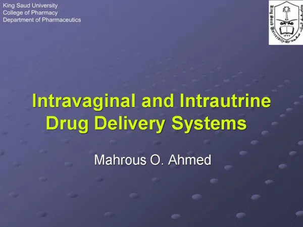 Intravaginal and Intrautrine Drug Delivery Systems