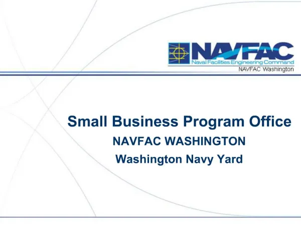 Small Business Program Office NAVFAC WASHINGTON Washington Navy Yard
