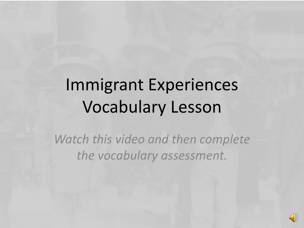 immigrant experiences vocabulary lesson