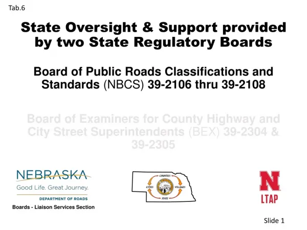 State Oversight &amp; Support provided by two State Regulatory Boards