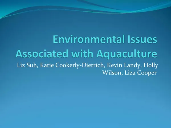 Environmental Issues Associated with Aquaculture