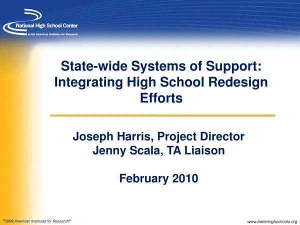 State-wide Systems of Support: Integrating High School Redesign Efforts