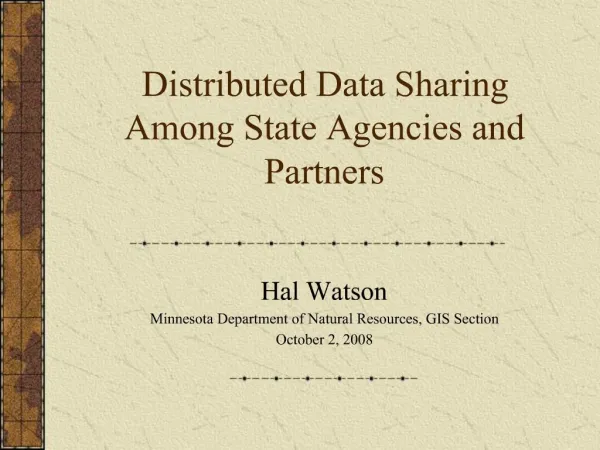 Distributed Data Sharing Among State Agencies and Partners