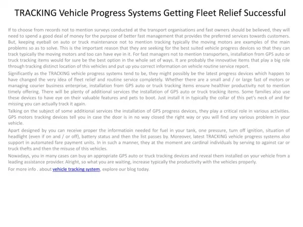 TRACKING Vehicle Progress Systems Getting Fleet Relief Succe