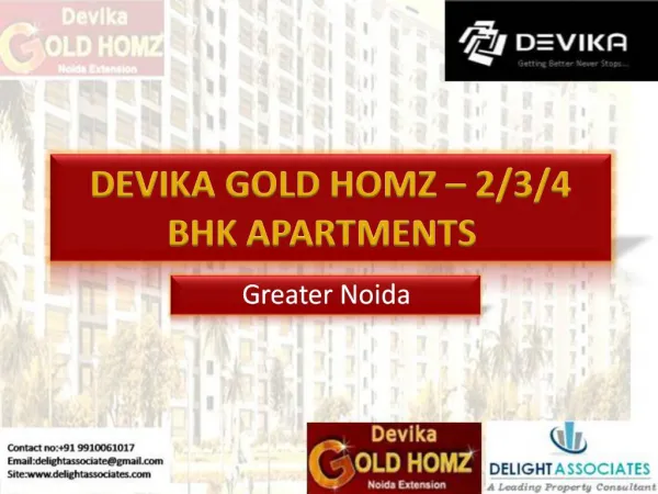 Devika Gold Homz Noida Extension - Booking call @ 9910061017