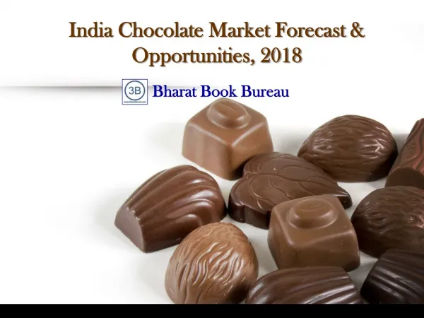 Food and Beverages, Chocolate Market Forecast, Market Resear