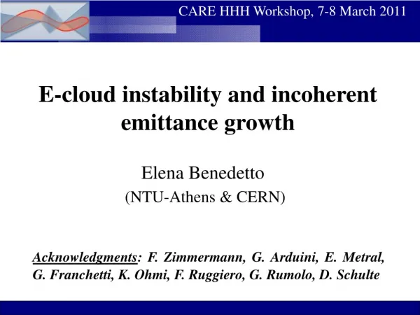 E-cloud instability and incoherent emittance growth