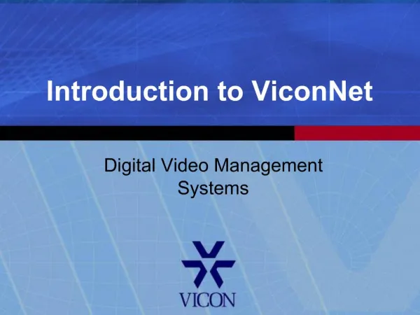 Introduction to ViconNet