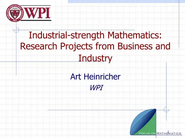 Industrial-strength Mathematics: Research Projects from Business ...