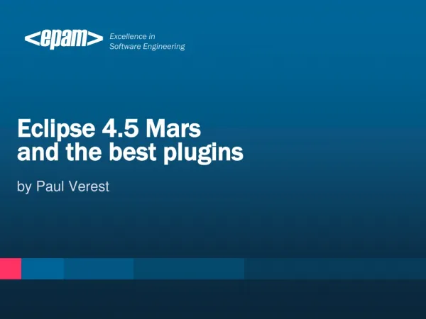 Eclipse 4.5 Mars and the best plugins