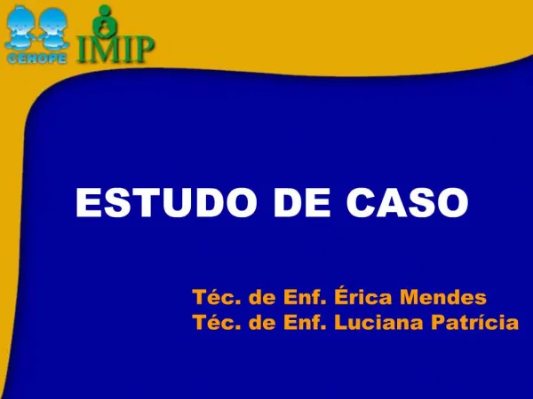 ESTUDO DE CASO