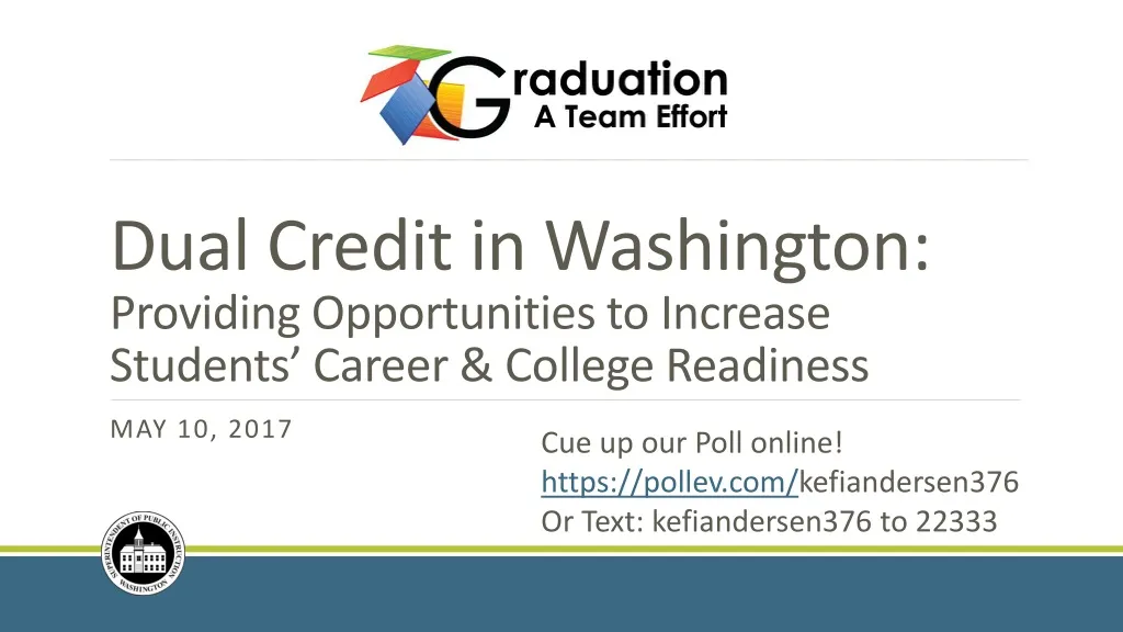 dual credit in washington providing opportunities to increase students career college readiness