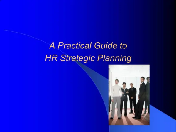 A Practical Guide to HR Strategic Planning