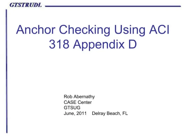 Anchor Checking Using ACI 318 Appendix D