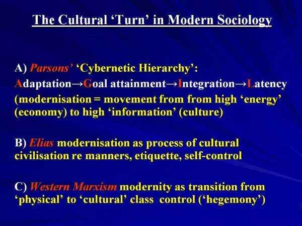 The Cultural Turn in Modern Sociology