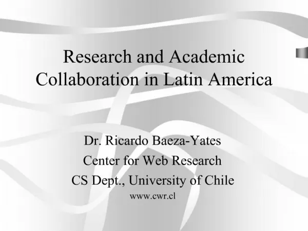 Research and Academic Collaboration in Latin America