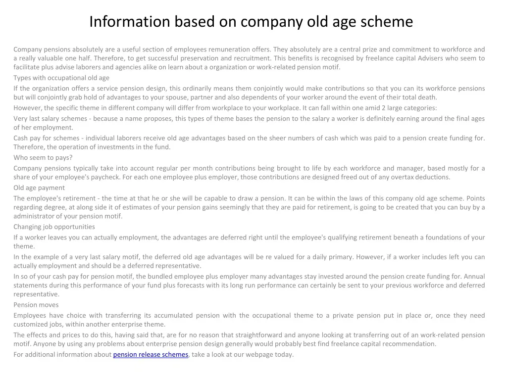 information based on company old age scheme