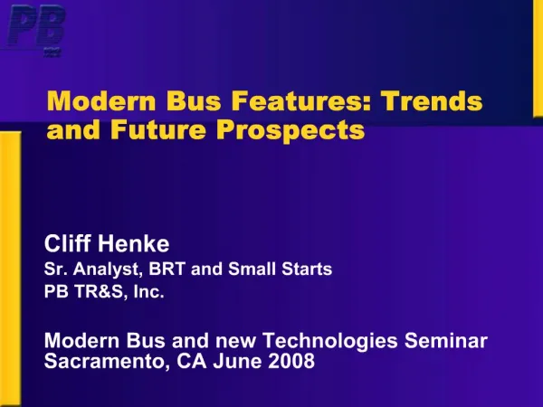 Modern Bus Features: Trends and Future Prospects