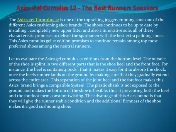 Asics Gel Cumulus 12 - The Best Runners Sneaker