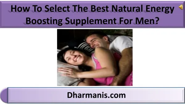How To Select The Best Natural Energy Boosting Supplement Fo