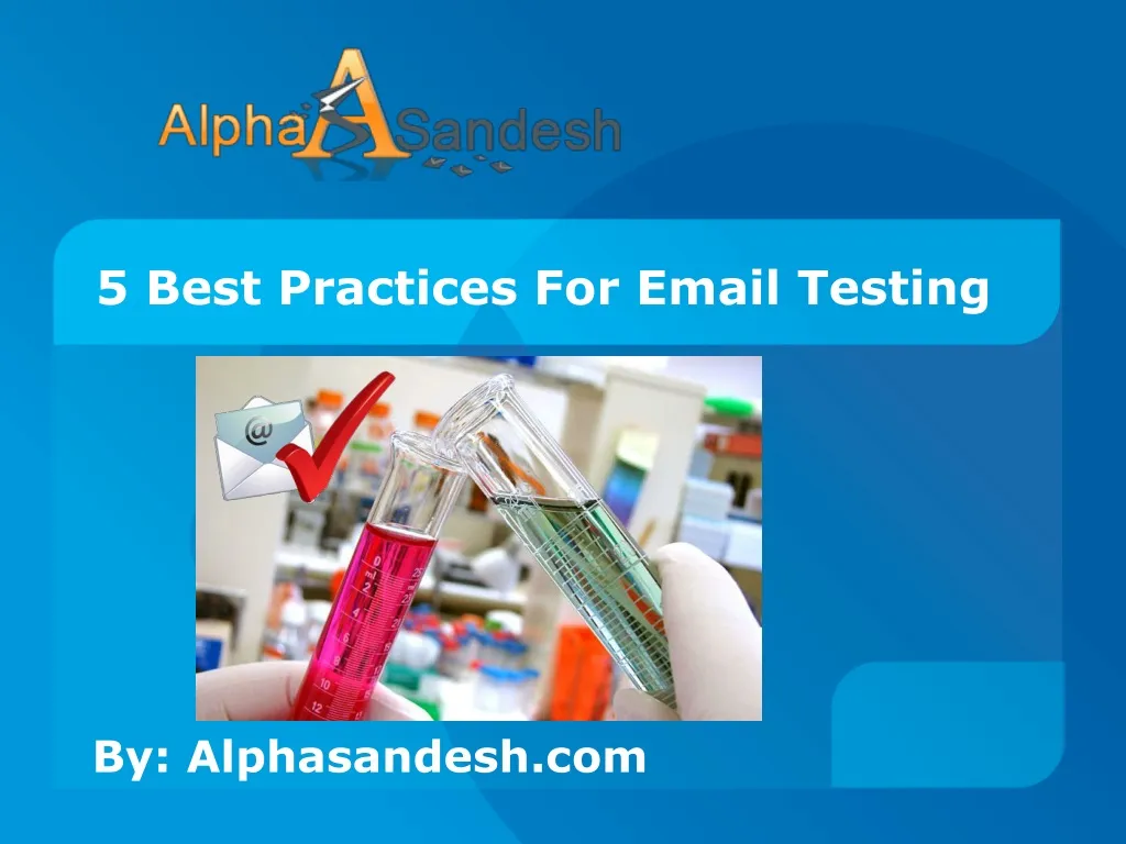5 best practices for email testing