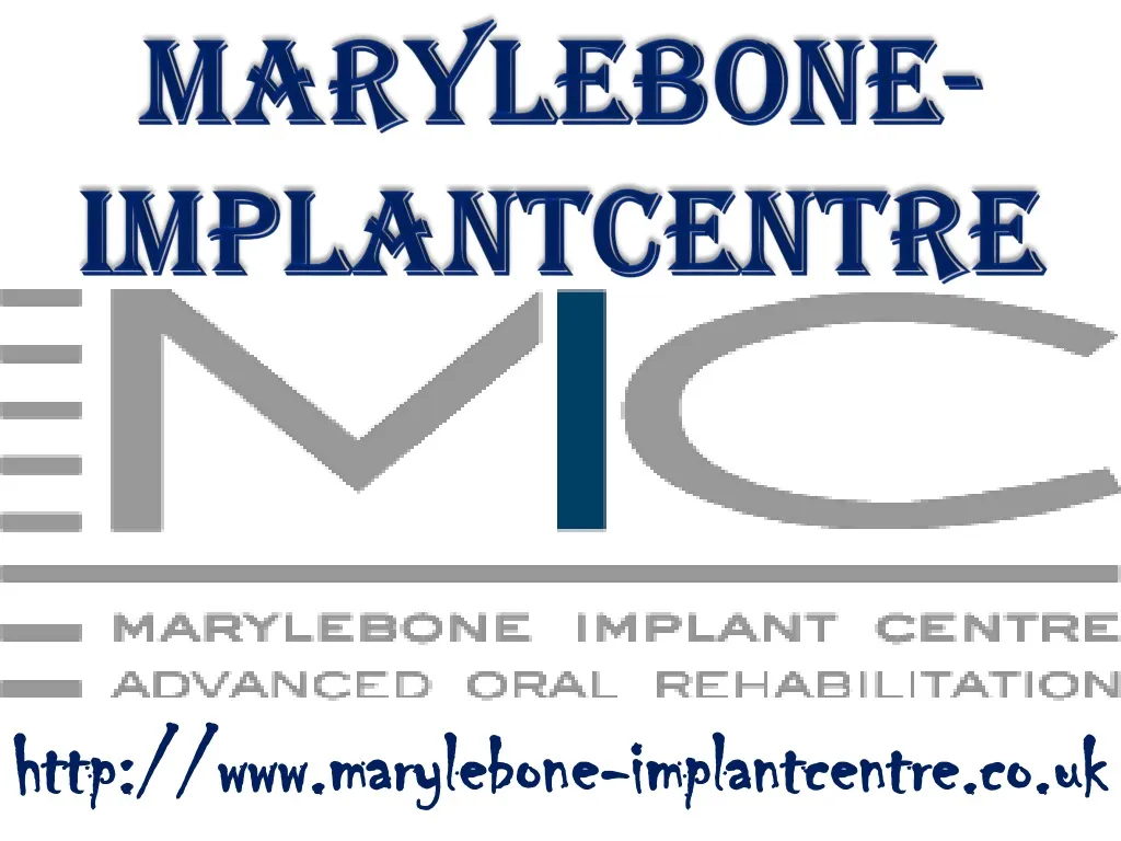 marylebone implantcentre