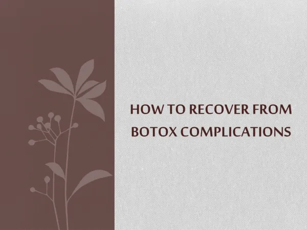How to Recover from Botox Complications