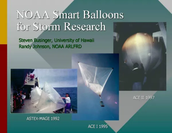 NOAA Smart Balloons for Storm Research