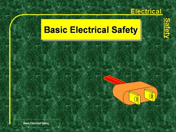 Basic Electrical Safety