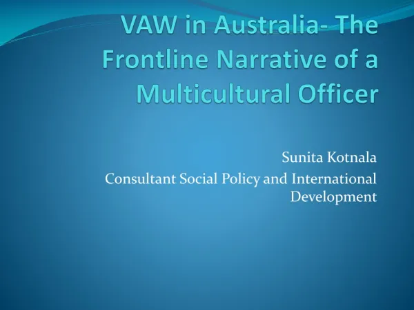 VAW in Australia- The Frontline Narrative of a Multicultural Officer