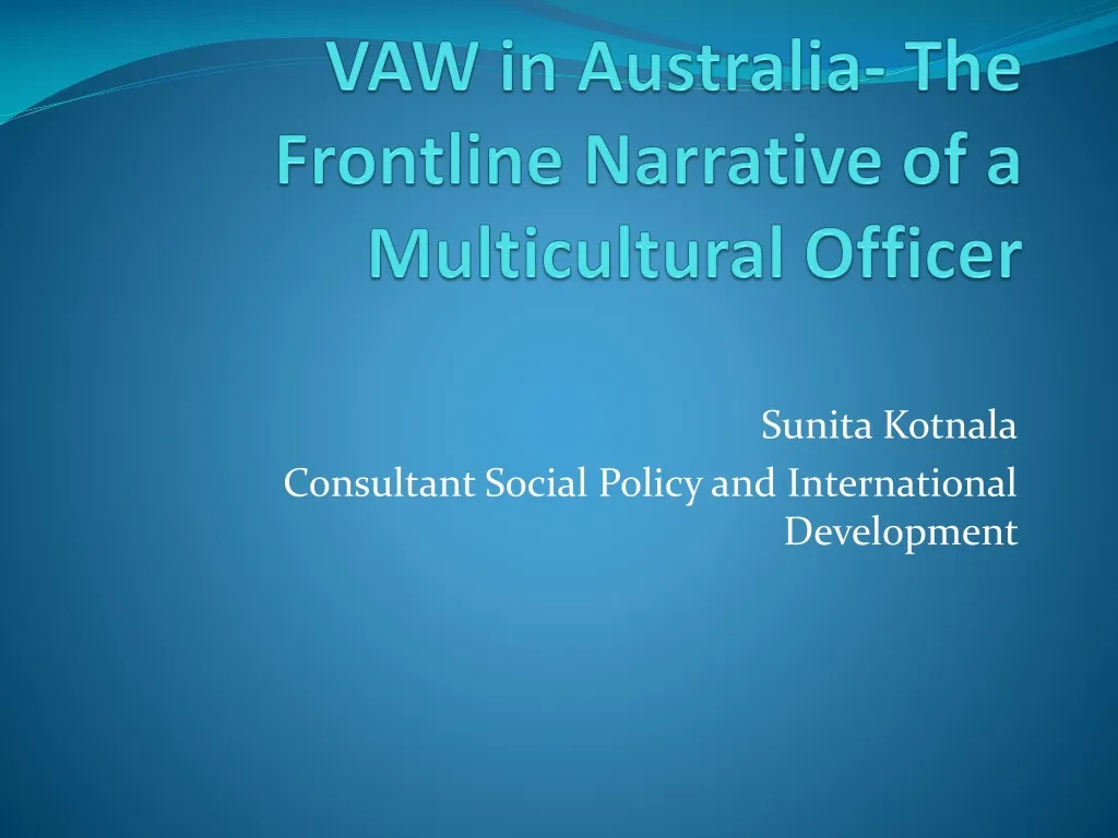 vaw in australia the frontline narrative of a multicultural officer